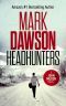 [John Milton 07] • Headhunters